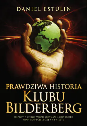 Książka - Prawdziwa historia Klubu Bilderberg