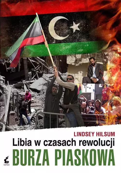 Książka - Burza piaskowa. Libia w czasach rewolucji