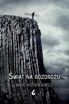 Książka - Świat na rozdrożu