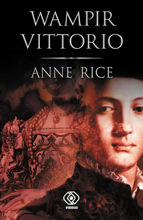 Książka - Wampir Vittorio - Anne Rice