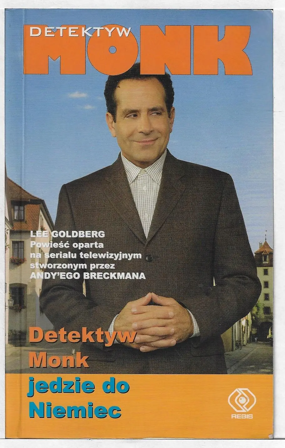 Książka - Detektyw Monk jedzie do Niemiec