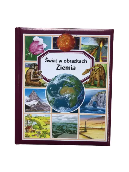 Książka - Ziemia. świat w obrazkach