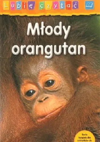 Książka - Młody orangutan. Lubię czytać