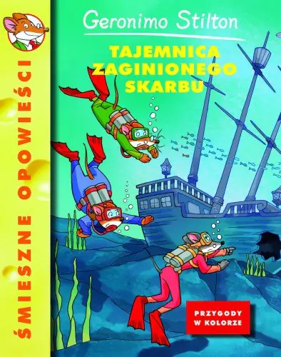 Książka - Tajemnica zaginionego skarbu t.1