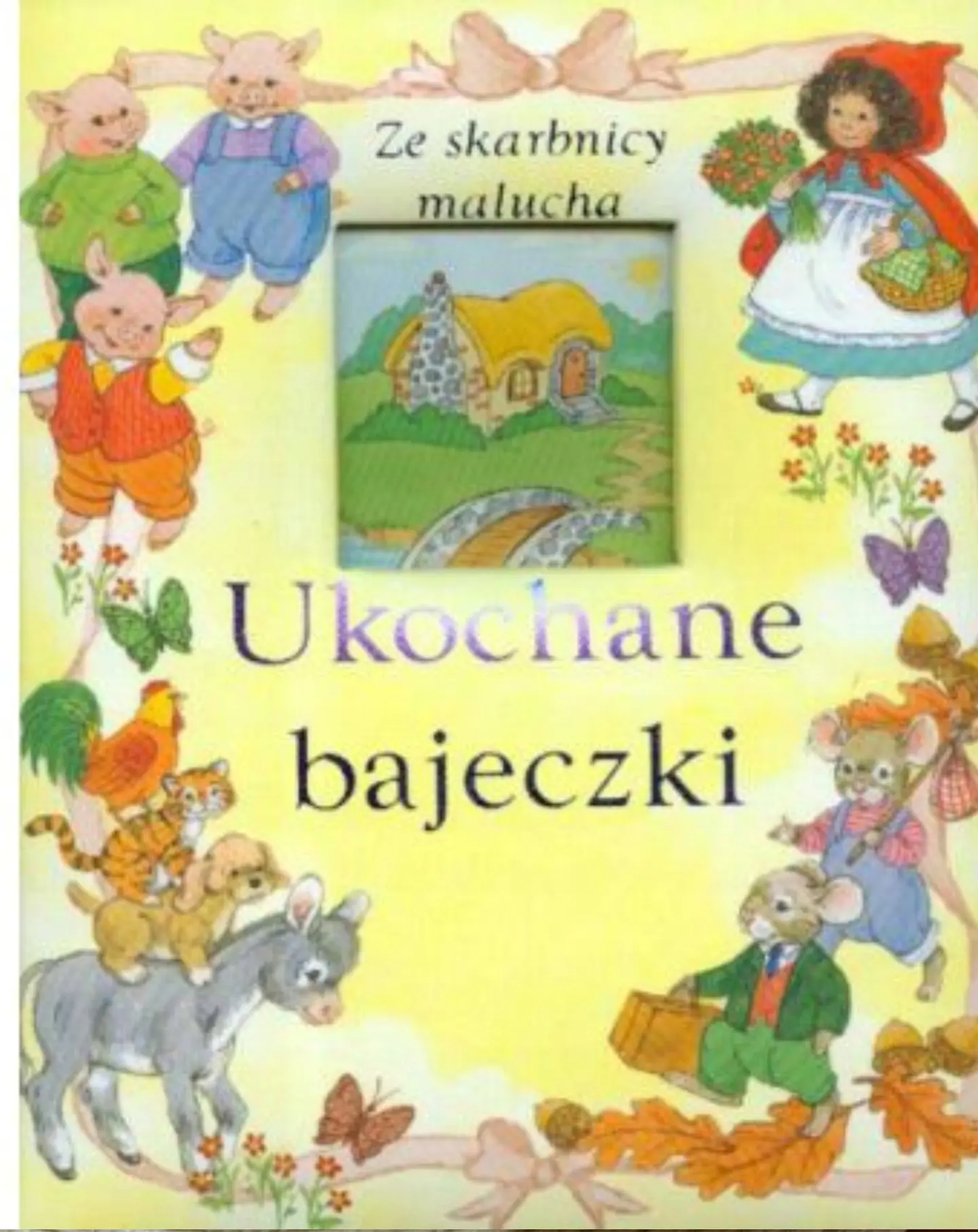 Książka - Ze skarbnicy malucha. Ukochane bajeczki