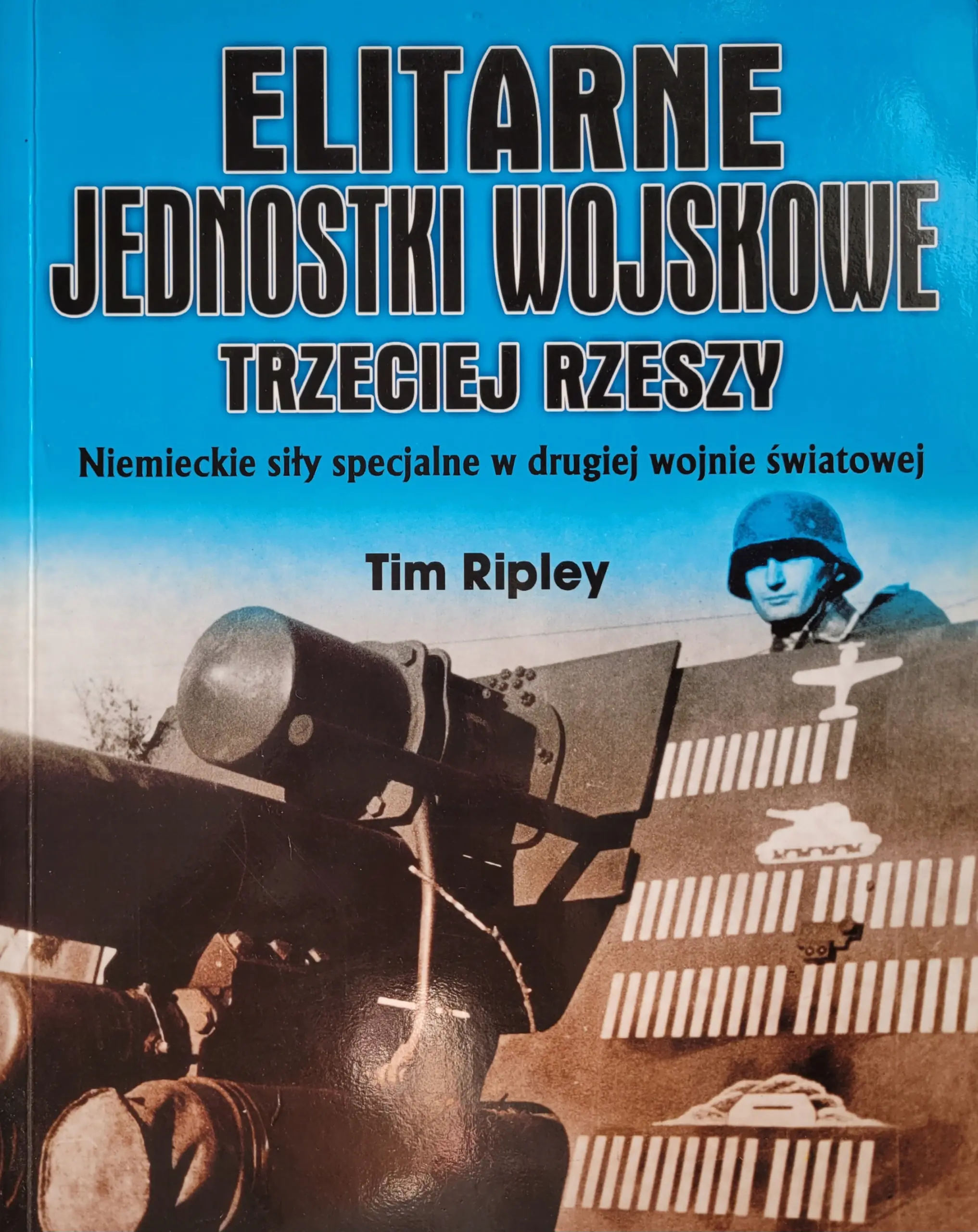 Książka - Elitarne jednostki wojskowe Trzeciej Rzeszy