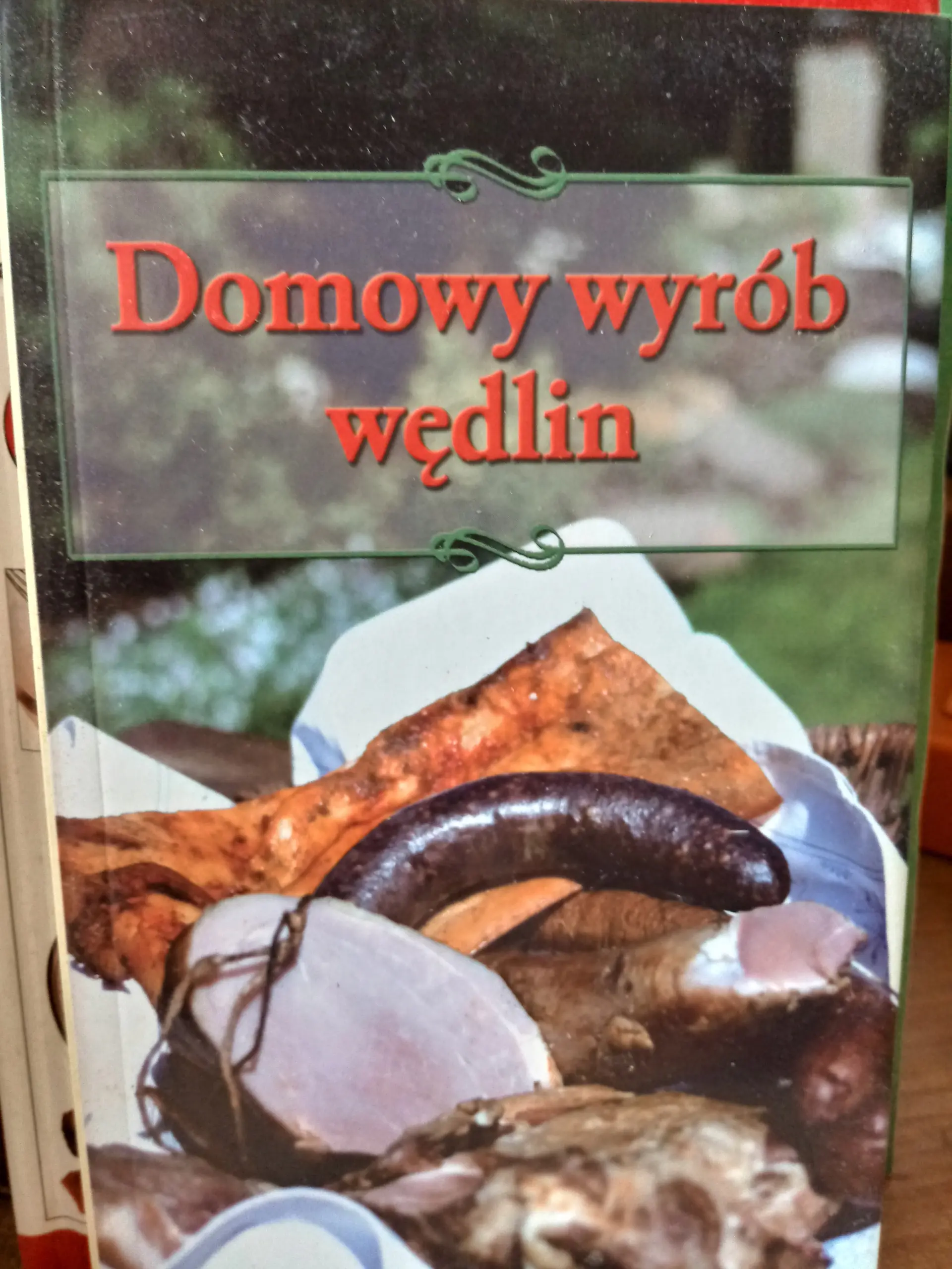 Książka - Domowy wyrób wędlin - Czapok