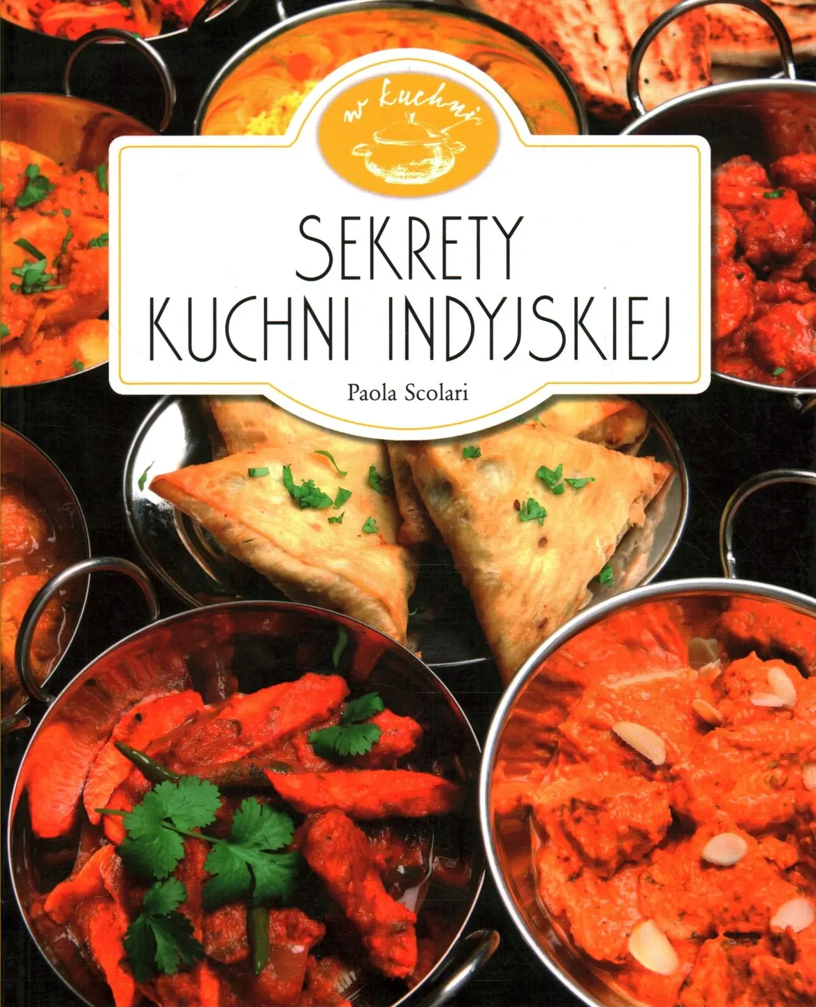 Książka - W Kuchni. Sekrety kuchni indyjskiej