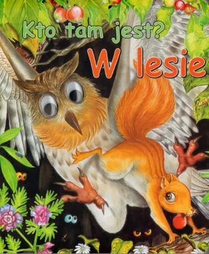 Książka - Kto tam jest? W lesie