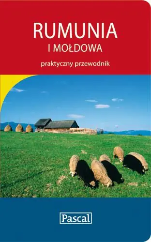 Książka - Rumunia i Mołdowa praktyczny przewodnik - Korsak Witold, Tokarski Jacek, Czerniak Dariusz, Skrzypiec Piotr, Śmieja Wojciech - 
