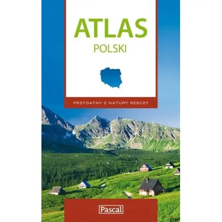Książka - Atlas Polski Przydatny z natury rzeczy