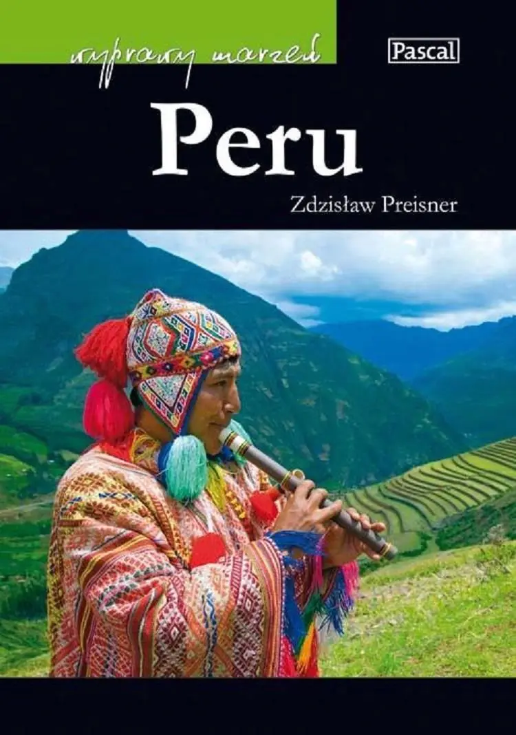 Książka - Wyprawy marzeń Peru