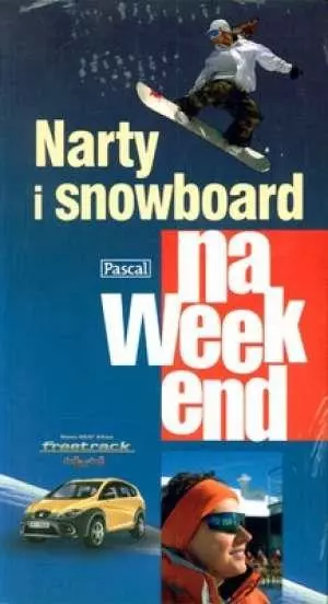 Książka - Narty i snowboard na weekend