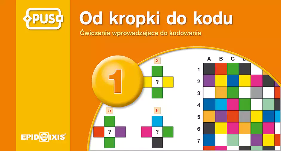 Książka - Od kropki do kodu 1. Ćwiczenia wprowadzające do kodowania