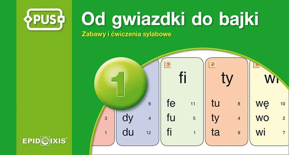 Od gwiazdki do bajki 1. Zabawy i ćwiczenia sylabowe do nauki czytania i pisania