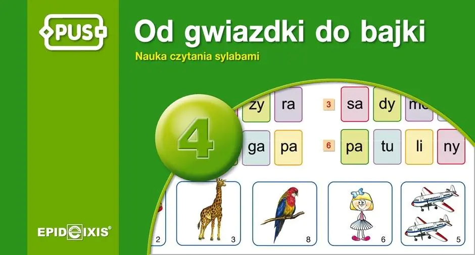 PUS Od gwiazdki do bajki 4. Zabawy i ćwiczenia sylabowe do nauki czytania i pisania