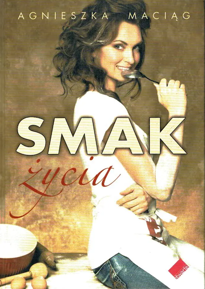 Książka - Smak życia czyli Uroda zaczyna się w kuchni