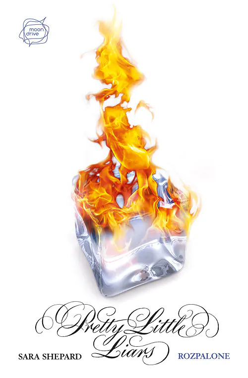 Książka - Rozpalone. Pretty Little Liars. Tom 12