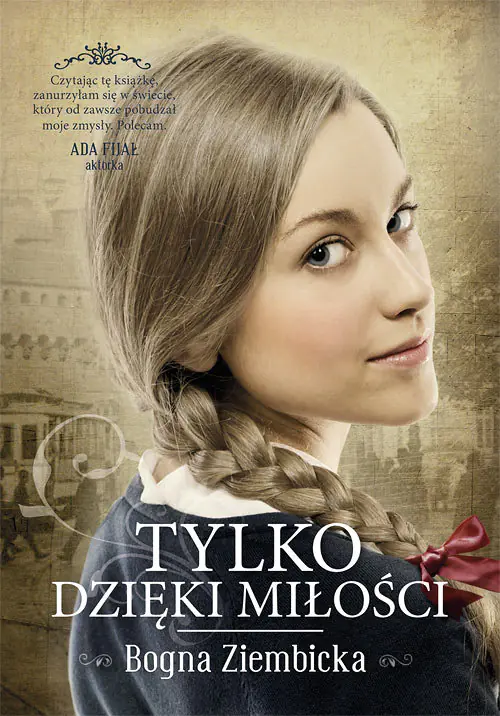 Książka - Droga do Różan. Tom 3. Tylko dzięki miłości