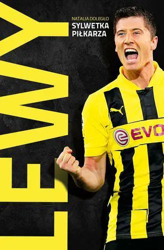 Książka - Lewy. Sylwetka piłkarza