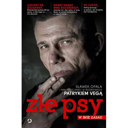 Złe psy. W imię zasad