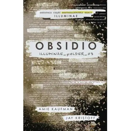 Obsidio. Illuminae. Tom 3