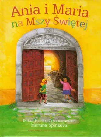 Książka - Ania i Maria na Mszy św.
