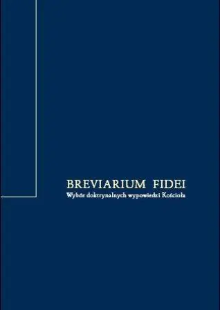 Książka - Breviarium fidei. Wybór doktrynalnych wypowiedzi Kościoła