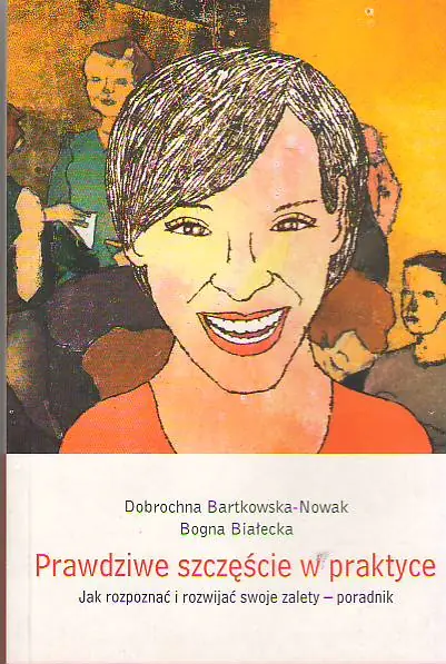 Książka - Prawdziwe szczęście w praktyce