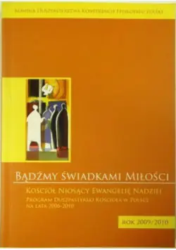 Książka - Bądźmy świadkami miłości  NOWA