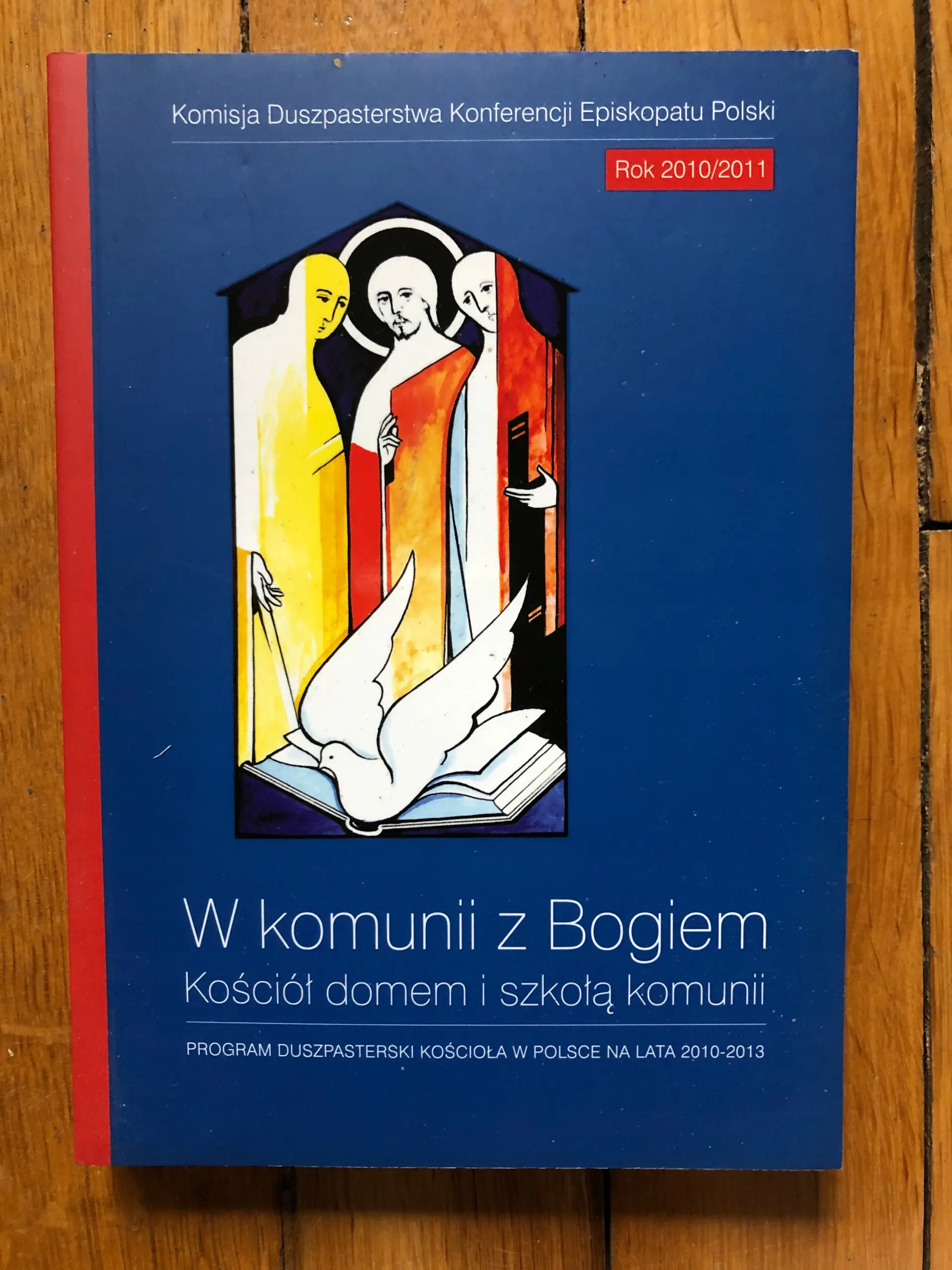 Książka - W komunii z Bogiem. Kościół domem i szkołą komunii, Nowa