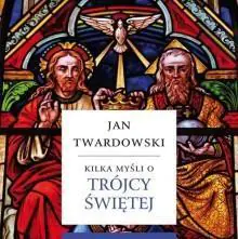 Książka - Kilka myśli o Trójcy Świętej