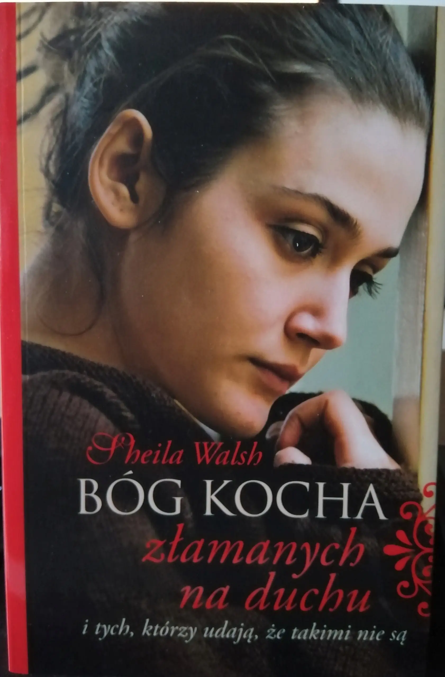 Książka - Bóg kocha złamanych na duchu...