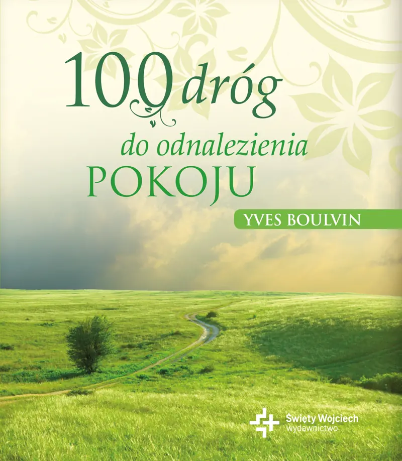 Książka - 100 dróg do odnalezienia pokoju