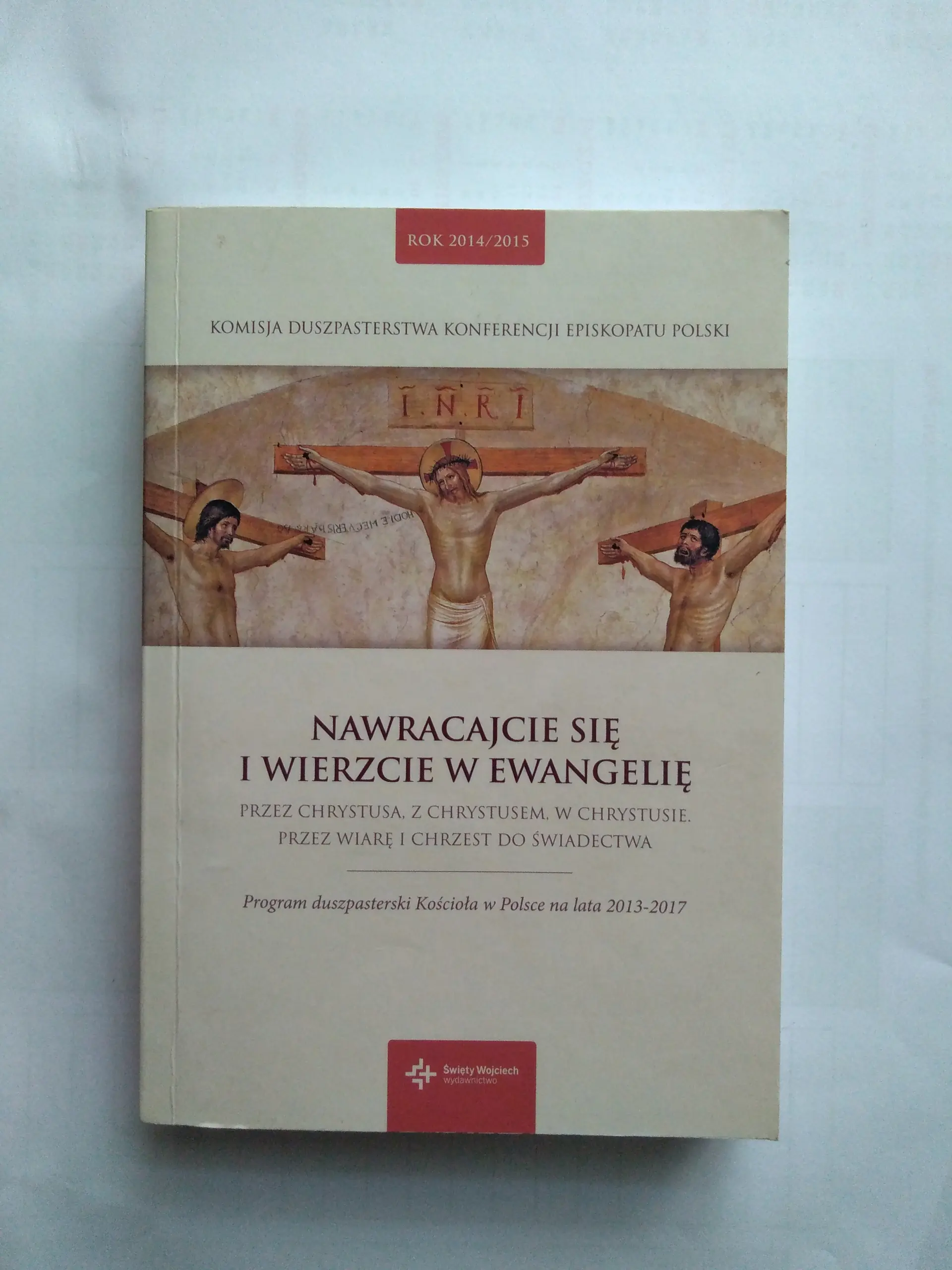 Książka - Nawracajcie się i wierzcie w Ewangelię + płyta CD