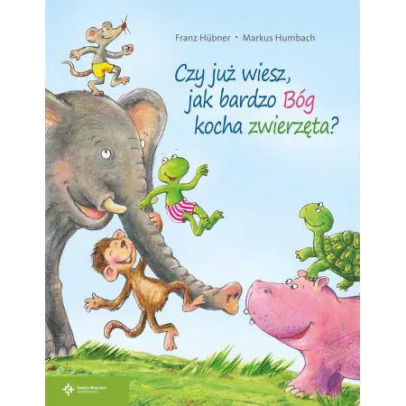 Czy już wiesz, jak bardzo Bóg kocha zwierzęta?