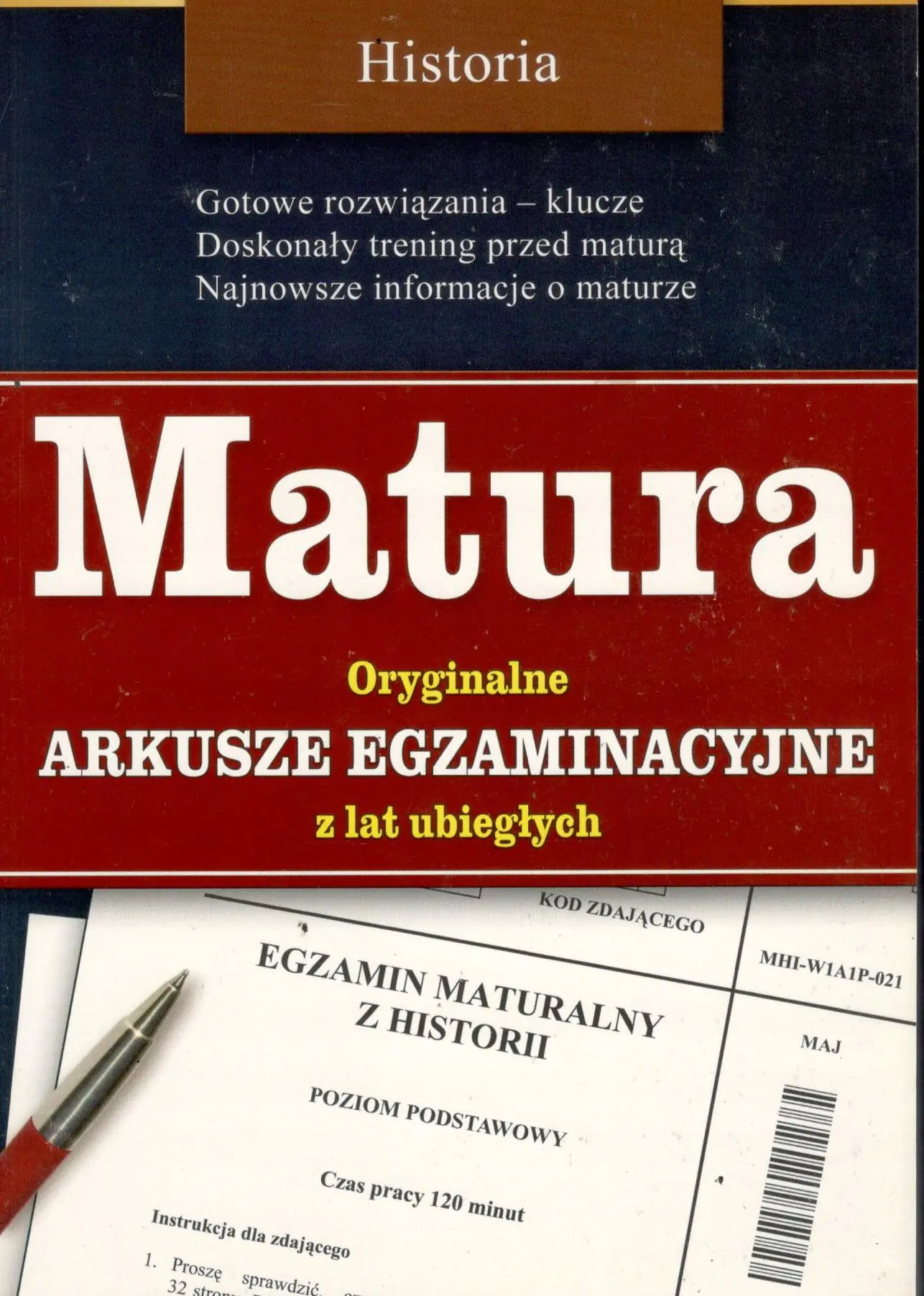 Książka - Matura. Historia. Oryginalne arkusze egzaminacyjne z lat ubiegłych