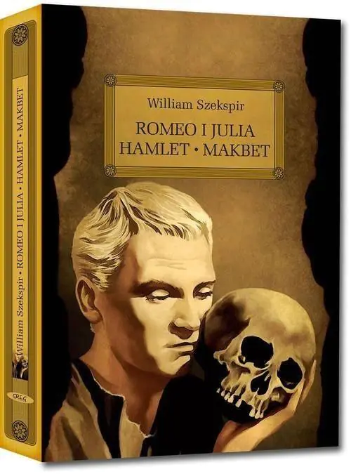 Romeo i Julia. Hamlet. Makbet