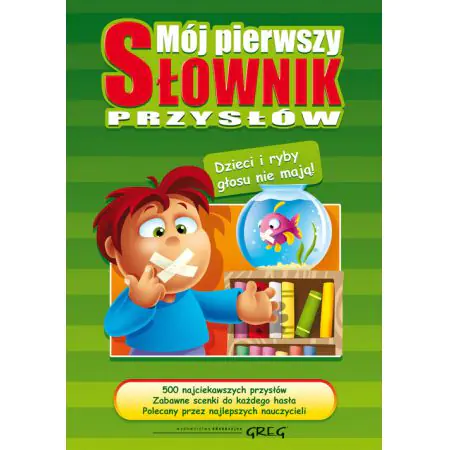 Mój pierwszy słownik przysłów