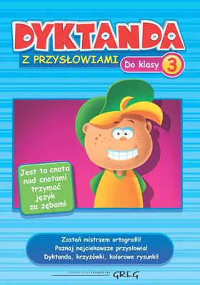 Książka - Dyktanda z przysłowiami do klasy 3. Szkoła podstawowa