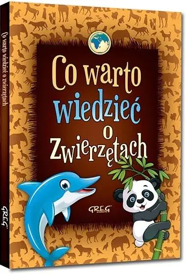 Co warto wiedzieć o zwierzętach