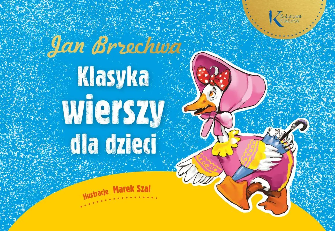Książka - Jan Brzechwa. Klasyka wierszy dla dzieci