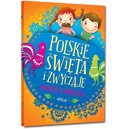 Polskie święta i zwyczaje. Wiersze o świętach