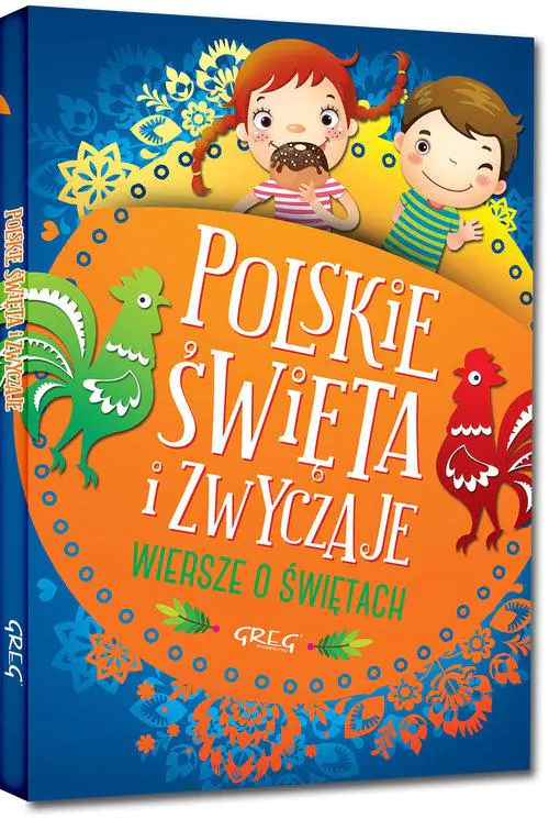 Polskie święta i zwyczaje. Wiersze o świętach