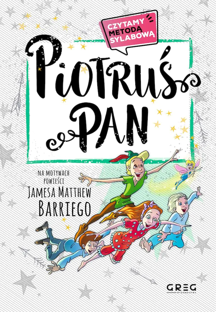 Książka - Piotruś Pan. Czytamy metodą sylabową