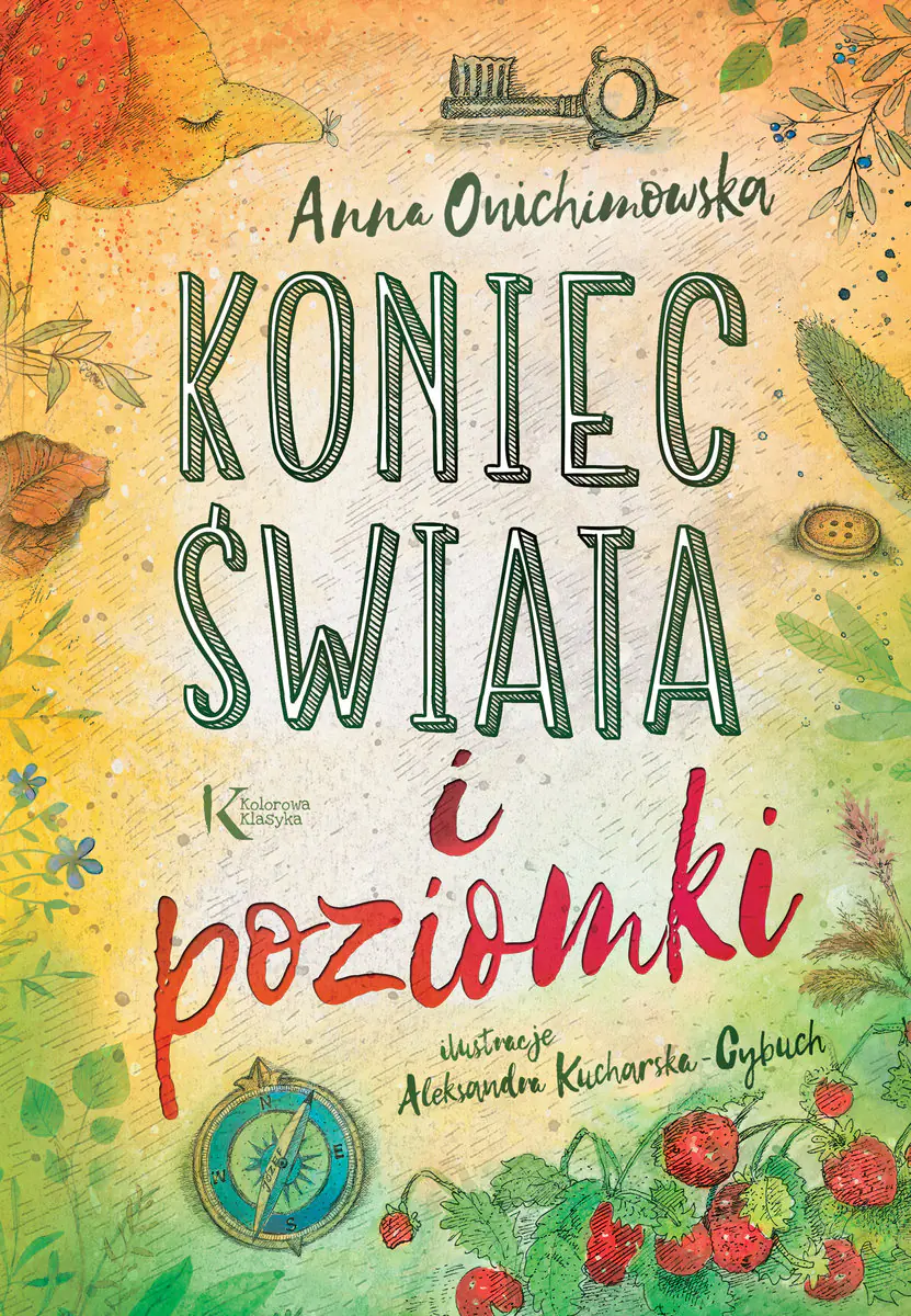 Książka - Koniec świata i poziomki. Kolorowa klasyka