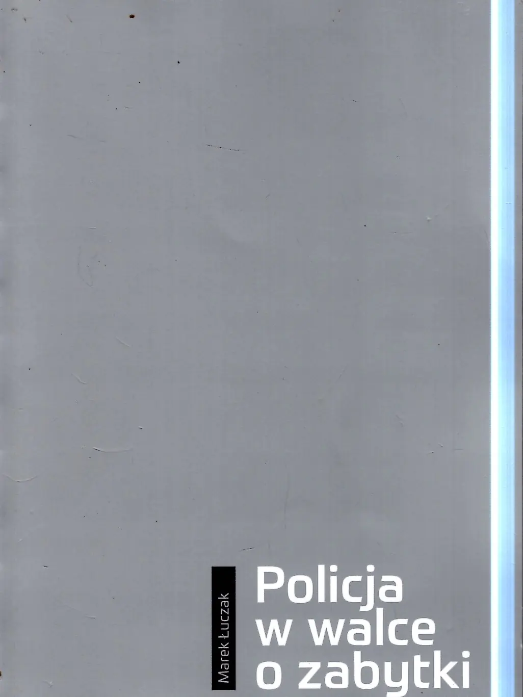 Książka - Policja w walce o zabytki