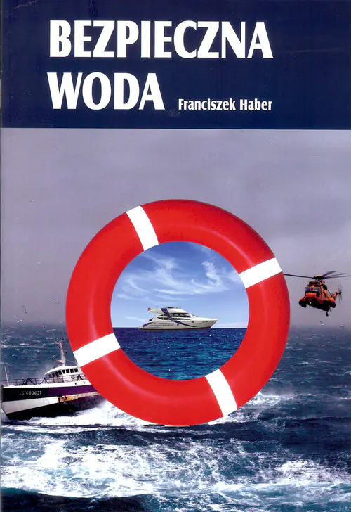 Książka - Bezpieczna woda - Franciszek Haber 