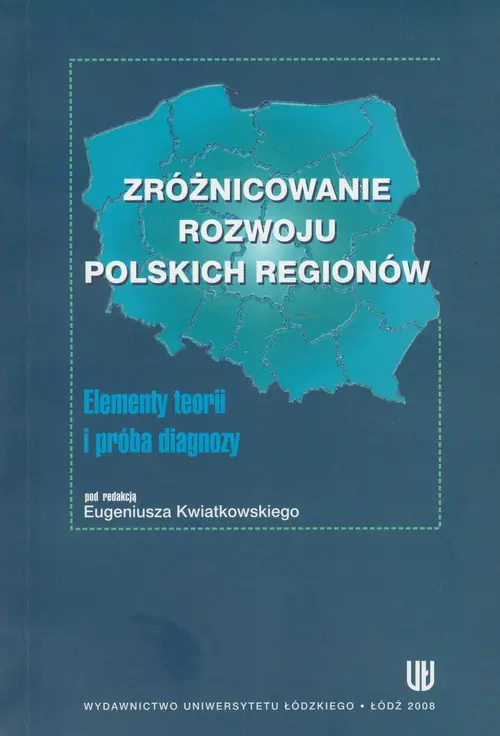 Książka - Zróżnicowanie rozwoju polskich regionów