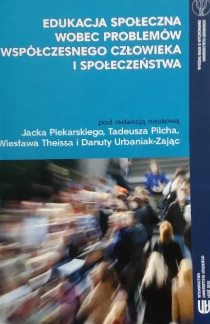 Książka - Edukacja społeczna wobec problemów współczesnego człowieka